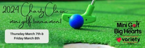 Mini Golf 2024 Charity Classic Variety Alberta The Children S Charity   Copy Of 2024 Mini Golf Both Dates 480x160 